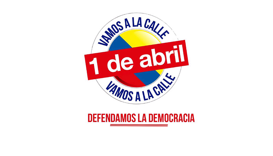 Por qué saldré a marchar el 1º de abril