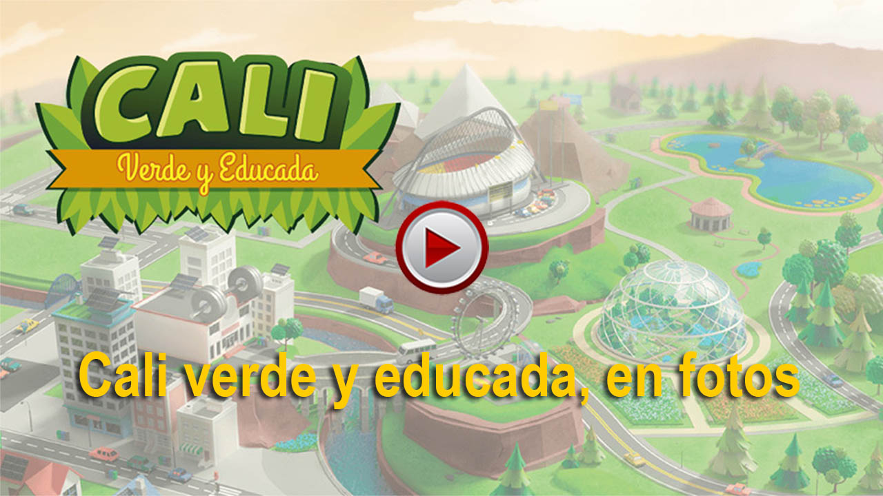 Cali verde y educada, en fotos