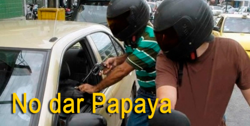 No dar papaya