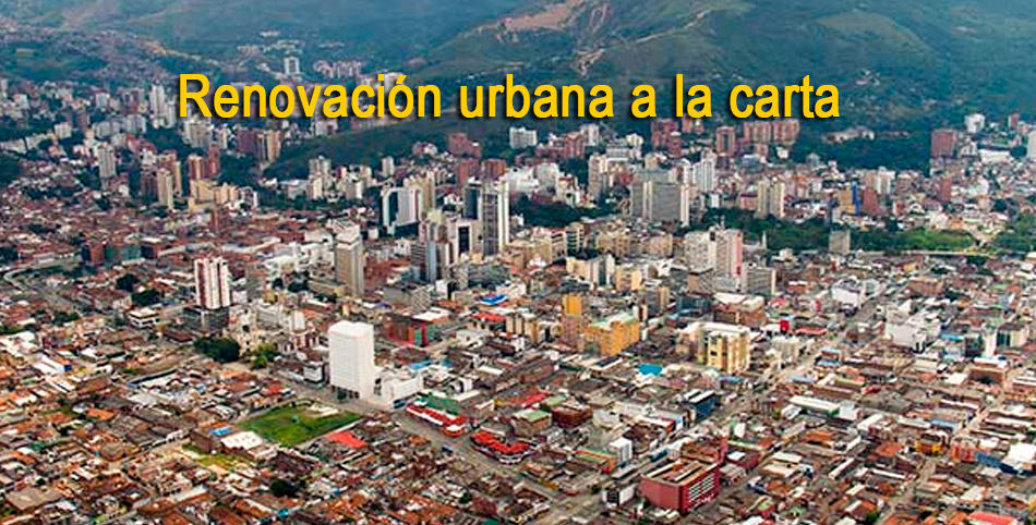 Renovación urbana a la carta