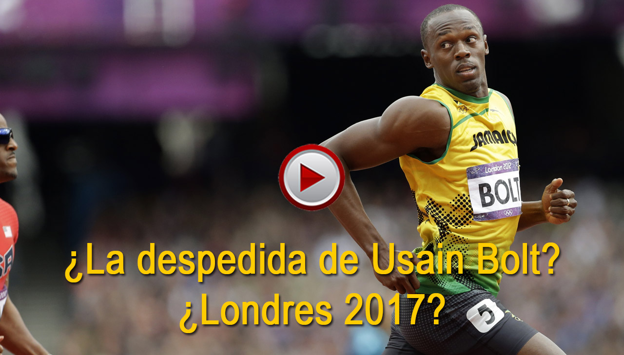 ¿La despedida de Usain Bolt?